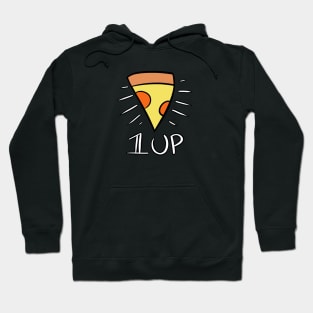 1 UP pizza shirt Hoodie